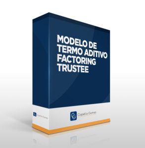 Modelo de Termo Aditivo Factoring Trustee